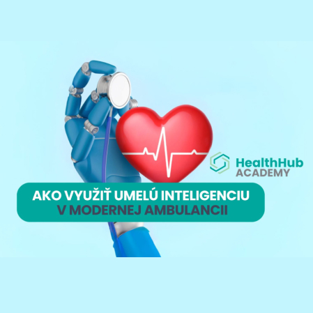 Webinár: Ako využiť AI v modernej ambulancii