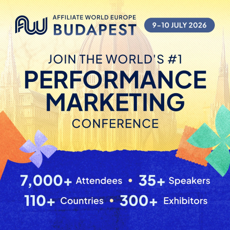 THE WORLD’S #1 PERFORMANCE MARKETING CONFERENCE