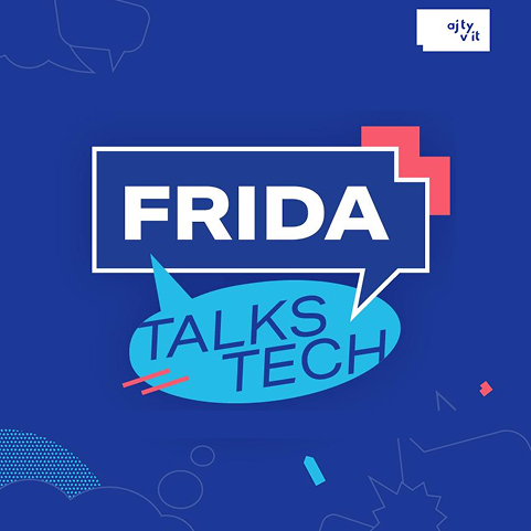 Frida Talks Tech